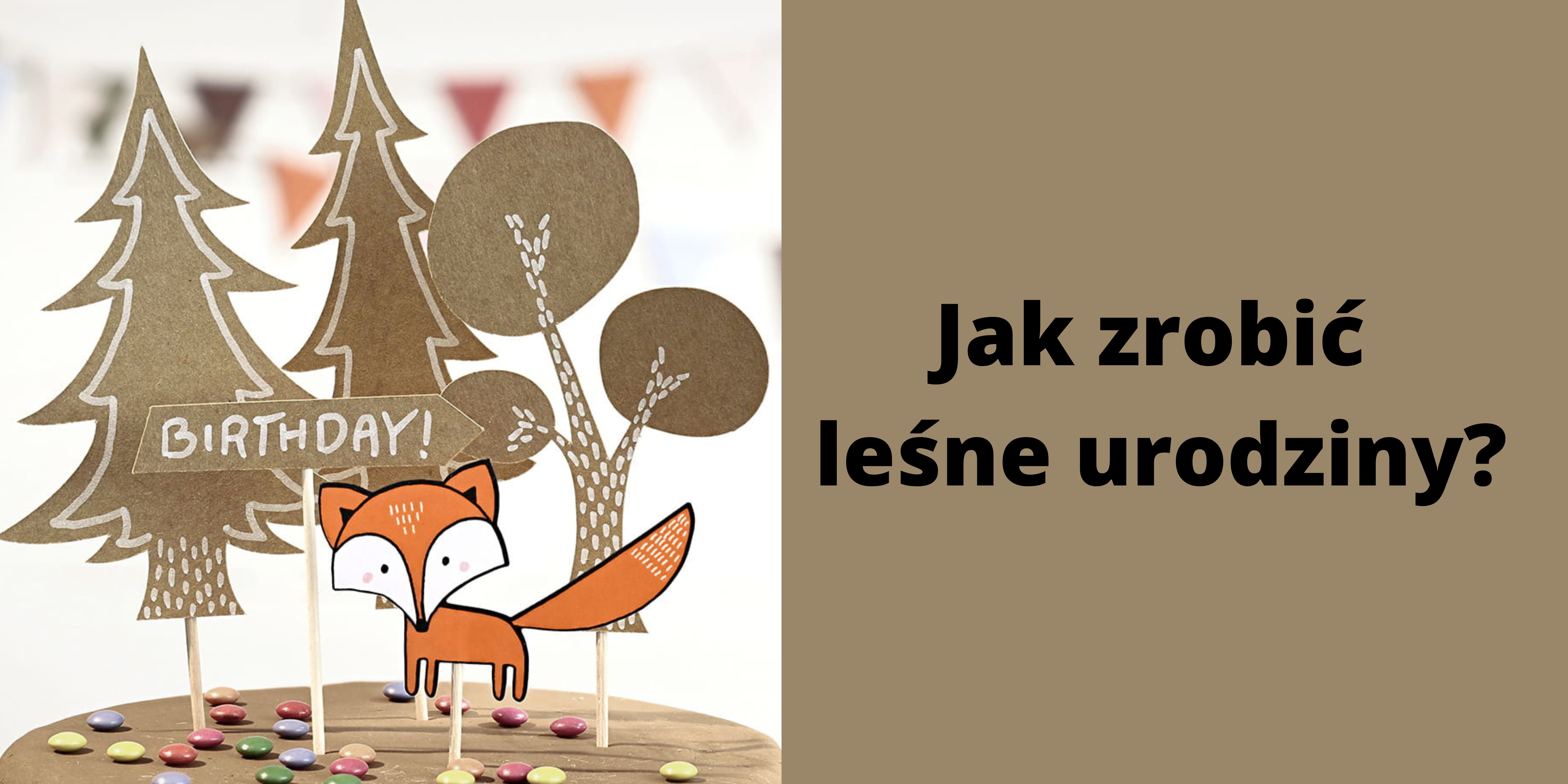 Jak zrobi lene urodziny 