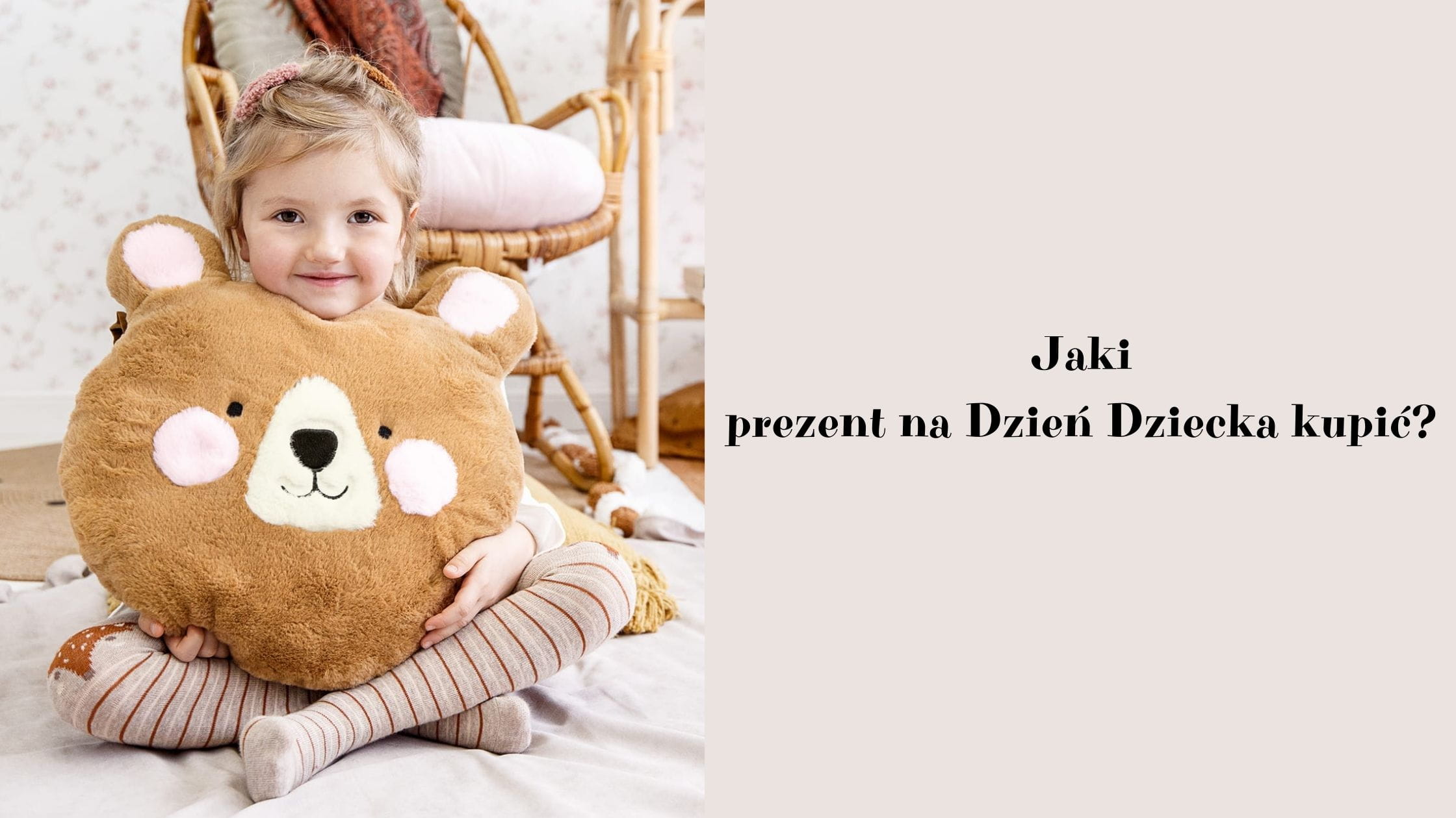 Jaki prezent na Dzie Dziecka kupi