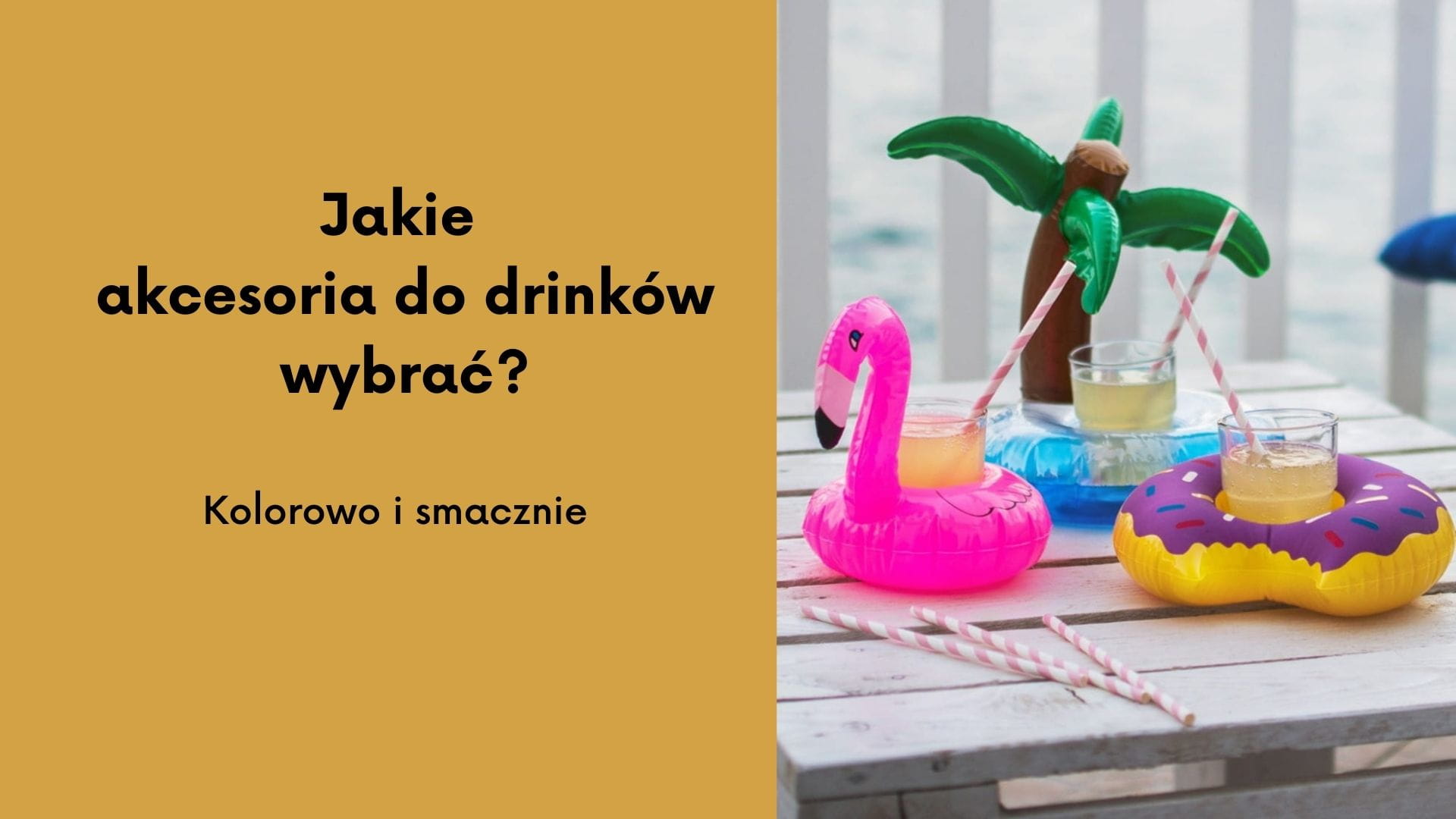 Jakie akcesoria do drinkw wybra?