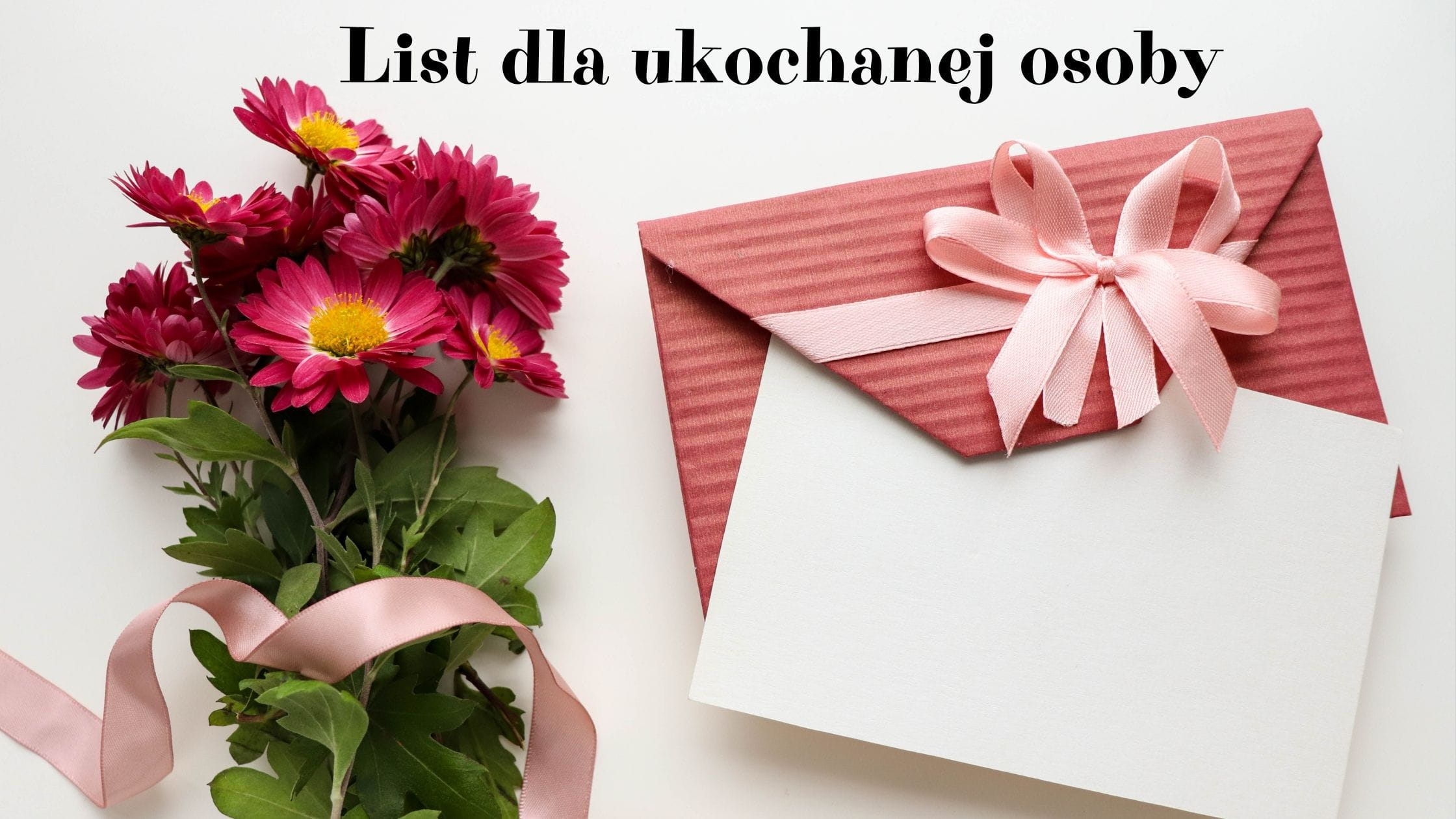 List dla ukochanej osoby