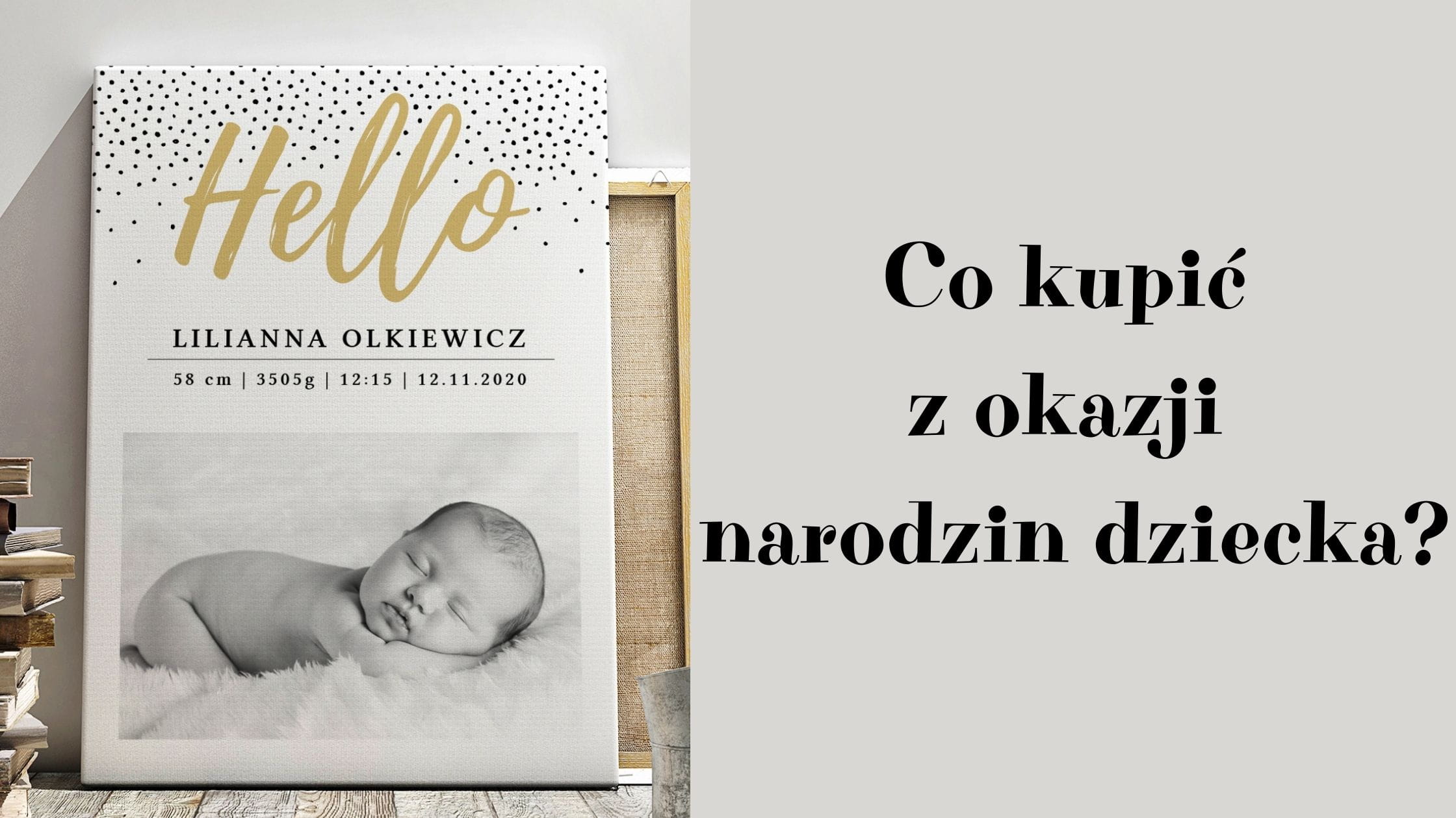 Co kupi na narodziny dziecka?