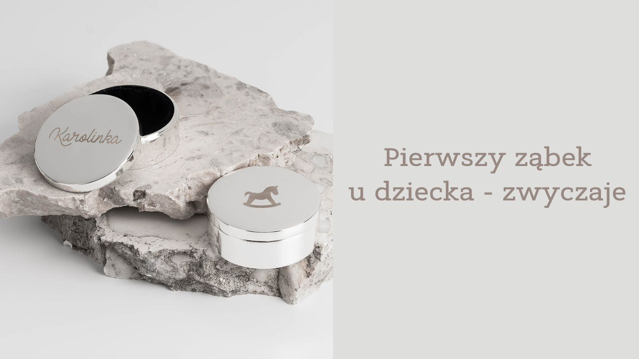 Pierwszy Ząbek U Dziecka Tradycja Pierwszy ząbek u dziecka - zwyczaje, o których warto pamiętać