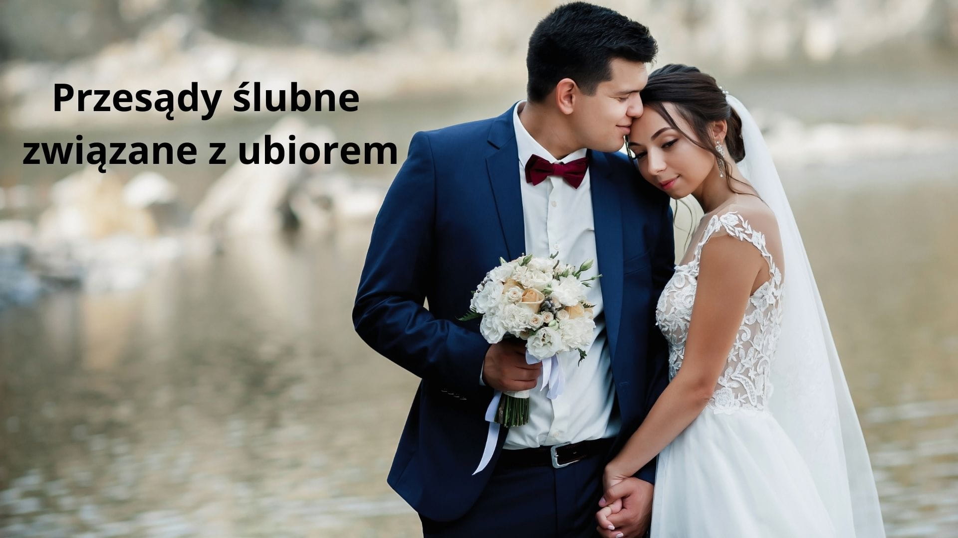 Przesądy ślubne  związane z ubiorem