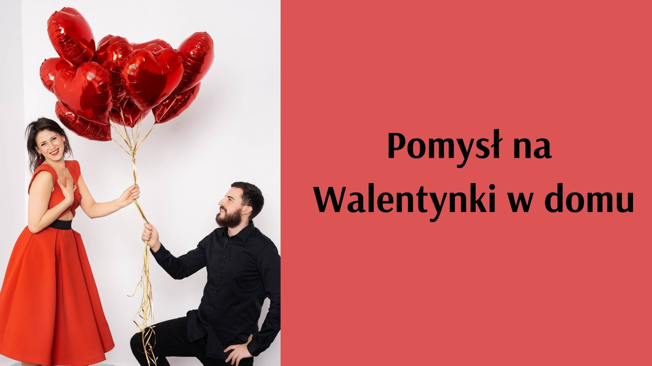 Pomys na Walentynki w domu