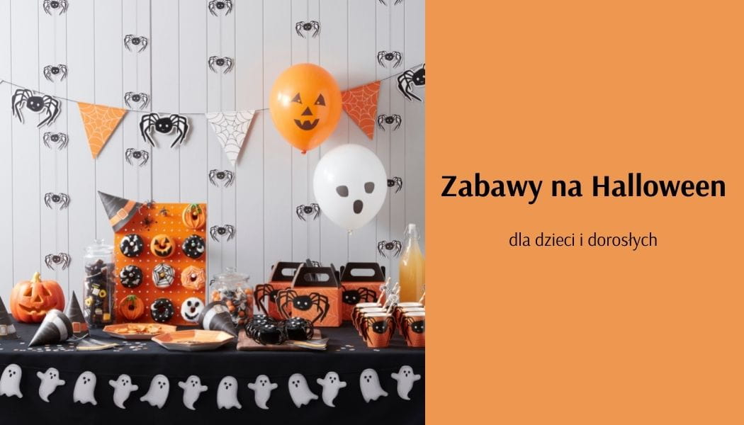 Zabawy na Halloween dla dzieci i dorosych