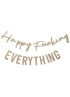 Dekoracja wiszca HAPPY FUCKING EVERYTHING