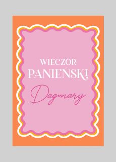 Personalizowane zaproszenia na WIECZ�R PANIE�SKI