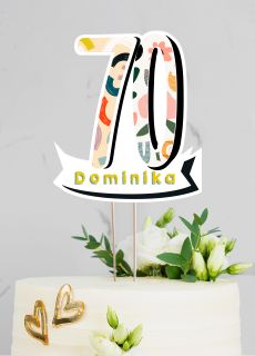 Personalizowany topper na 70 URODZINY topper 70 urodziny topper na tort personalizowany