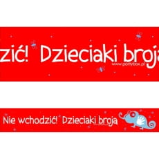 Tama ostrzegawcza na urodziny dzieci DZIECIAKI BROJ dekoracja